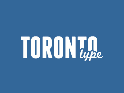 Toronto Type signage toronto typography