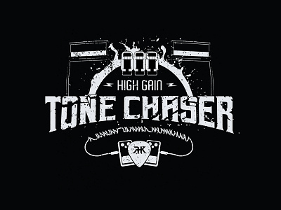 High Gain Tone Chaser Shirt Design