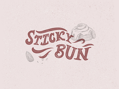 Sticky Bun analog bakery handlettering handmade print rustic serif stamp texture woodcut