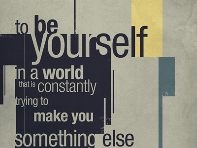To Be Yourself by Nayla Smith on Dribbble