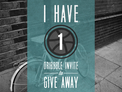 Invite Giveaway bicycle dribbble dribbble invite giveaway invite invite giveaway lost type co op muncie photo photo background teal wisdom script