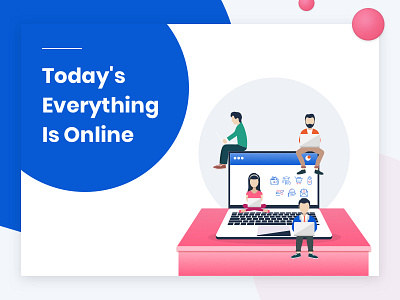 Today's Everything Is Online illustration internet laptop
