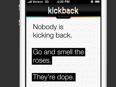 Kickback App - No alerts app ios iphone mobile