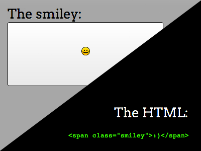 Pure CSS emoticon class (no images!) css div emoticon smiley