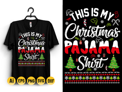 This is My Christmas Pajama Shirt Design front