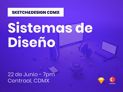 Sketch MeetUp | Sistemas de Diseño design systems meetup sketch sketchmx