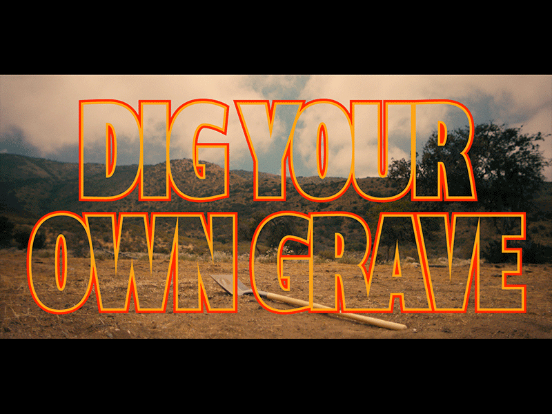 Dig Your Own Grave concepts film shovel titles typography