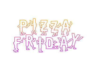 Pizza Friday (Party) Type fridayz pizza type