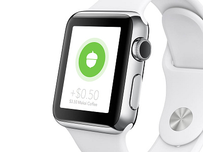 WATCH Round-ups Concept acorns finance ui watch