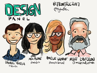 Sketchnotes from FrontSLC2017 Design Panel illustration sketchnotes