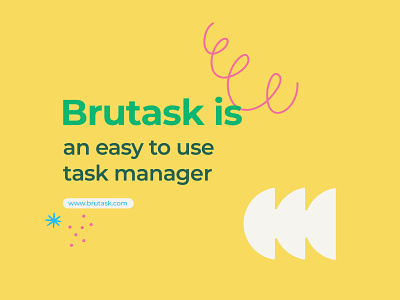 Brutask is an easy to use task manager ! creativity dailytask design developer dual colour scheme easytouse green idea illustration productivity taskmanager todo yellow