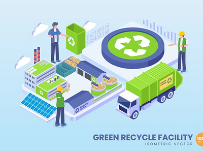 Isometric Green Recycle Facility Concept 3d 3d animation 3d art 3d character 3d illustration agency app business concept conceptual flat illustration illustrations landing page page vector web web design web development website