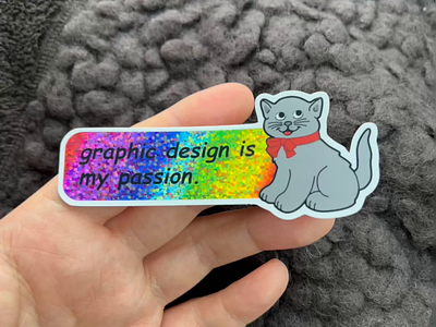 Graphic design is my passion Sticker cat graphic design meme passion rainbow sticker