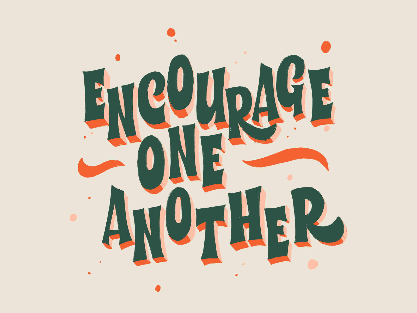 1 Thessalonians 5:11 Lettering 30daysofbiblelettering lettering process typography