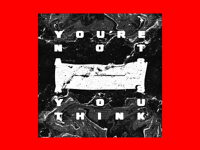 You're Not As ____ As You Think album album artwork album cover art music text texture