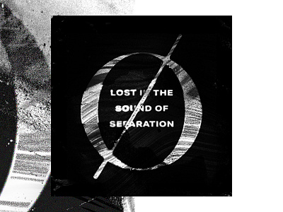 LOST IN THE SOUND OF SEPARATION music