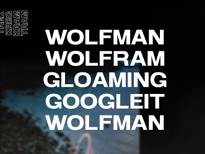 10 WOLFMAN daily editorial headlines logo type design typography