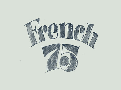 French 75 Lettering