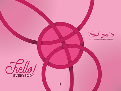 Hello Everybody! ball design dribbble first shot game graphic hello interweaving lines pink ring thank you