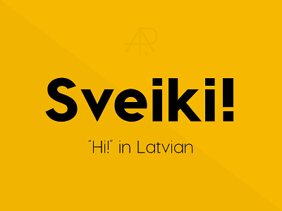 Sveiki! debut hi latvia logo personal sveiki typography yellow