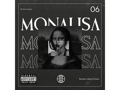 [06]. MONALISA POSTER album design graphic design monalisa poster random