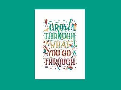 🍃 Grow through what you go through 🍂 bee crow design dog illustration illustrator leaf leaves mentalhealth nature nature illustration poster quote snail squirrel type typeography wellness