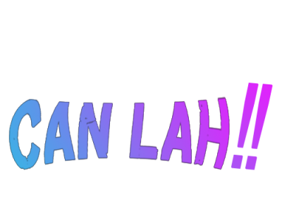 Can Lah - Singapore Singlish