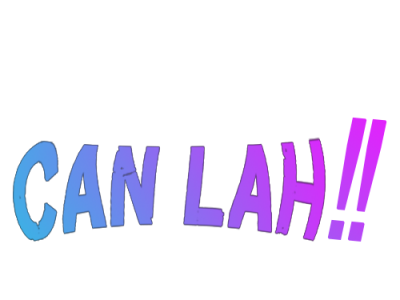 Can Lah - Singapore Singlish ajphotopshere canlah singapore singlish