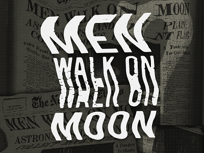 Men On Moon moon moon landing newsprint scan xerox