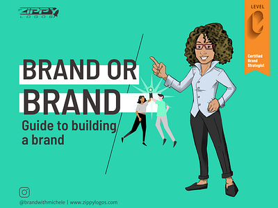 "Brand or Brand" Guide to Building A Brand