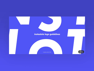 Instaslots | Logo Guidelines animation brand design brandbook branding design design studio graphic design guidelines logo readymag