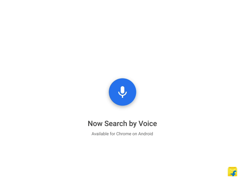 Search by voice - Chrome animation chrome ecommerce fab flipkart interaction material design mobile reveal search voice web