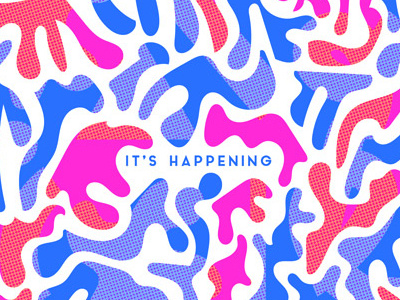 It's happening matisse invitation primary riso texture shapes overlap opacity