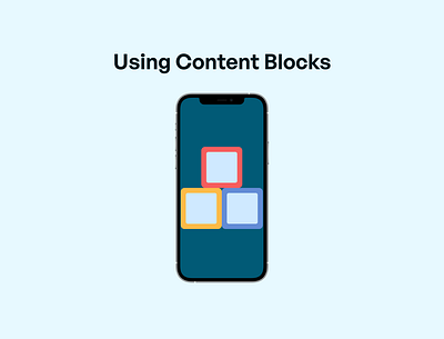 Using Content Blocks app design design mobile design ui ux