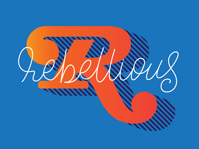 Rebellious calligraphy illustrator lettering script serif typography vector