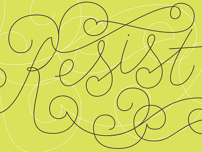 Resist #2 calligraphy design illustration lettering protest resist typography vector