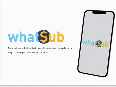 Whatsub, the final case study of the UI/UX bootcamp.