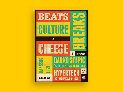 Beats, breaks, culture & cheese dnb music party poster type typographic