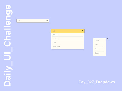 Daily_UI_Challenge_Day_027_dropdown dailyuichallenge day027 dropdown webdesign