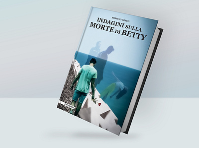 BOOK COVER "INDAGINI SULLA MORTE DI BETTY" art book cover design ebook graphic design graphic designer illustration print