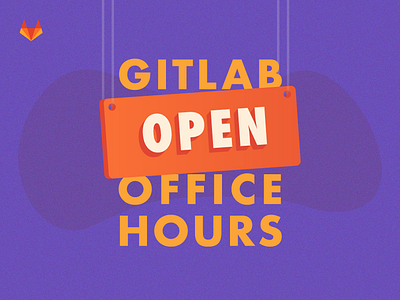 Open Office Hours Webcast design git gitlab illustration office open open source remote webcast