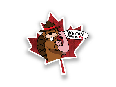 We Can Chew It! animal beaver canada eh illustration maple leaf mountie playoff rosie the riveter sticker sticker mule we can do it