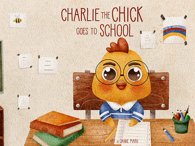 "Charlie the chick goes to school" picture book. Cover art book book cover book illustration bookcover bookillustration cover illustration illustrator pattern procreate procreate art