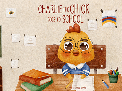 "Charlie the chick goes to school" picture book. Cover