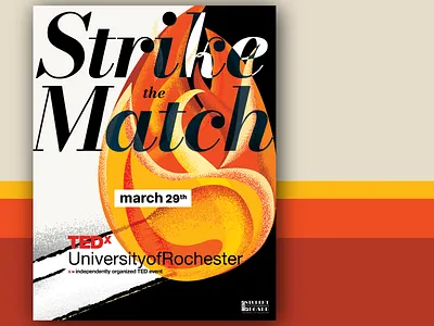 TEDx Full Strike the Match Poster bodoni fire illustrator cc texture vector art