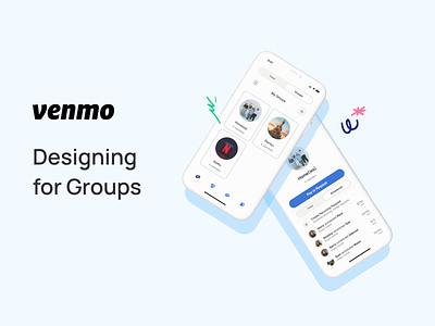 Venmo: Designing for Groups