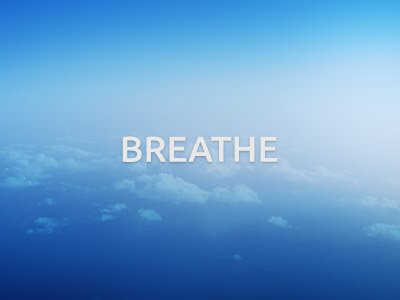 Breathe air breath sky wallpaper