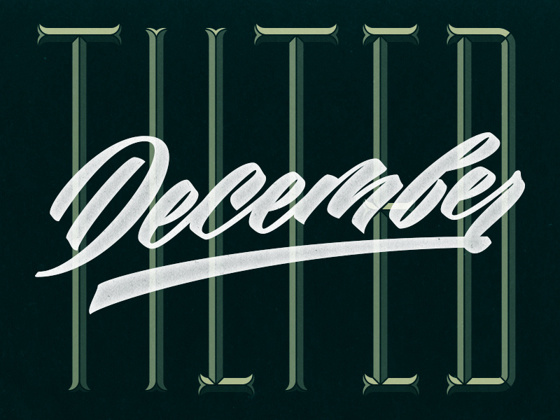 1/31: Tilted December green lettering type script