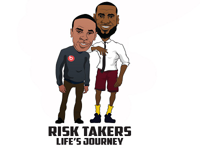 Risk Takers Life's Journey Clothing beats cavs design dr. dre illustration illustrator james lebron vector