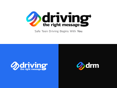 Driving The Right Message Logo bold brand branding design dot drive driving government gradient icon logo logo design road roads simple teen driving teens transportation word mark